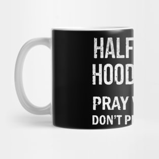 half hood half holy Mug